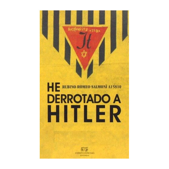He Derrotado a Hitler