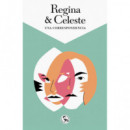 Regina & Celeste