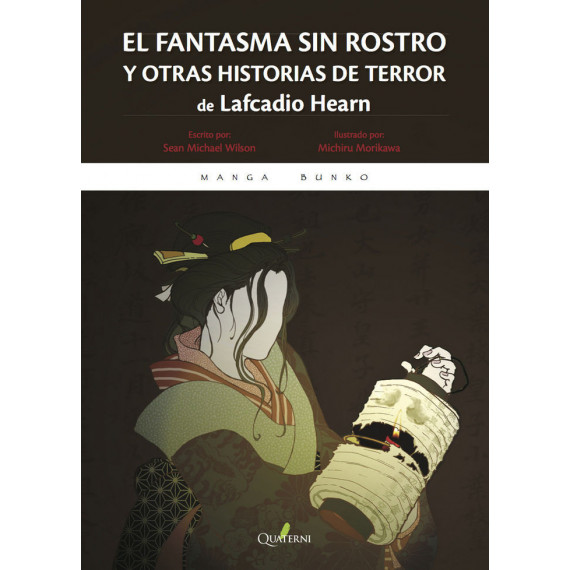 el Fantasma sin Rostro y Otras Historias de Terror de Lafcadio Hearn el Fantasma sin Rostro y Otras Historias de Terror de Lafcadio Hearn