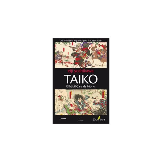 Taiko I. el Hábil Cara de Mono