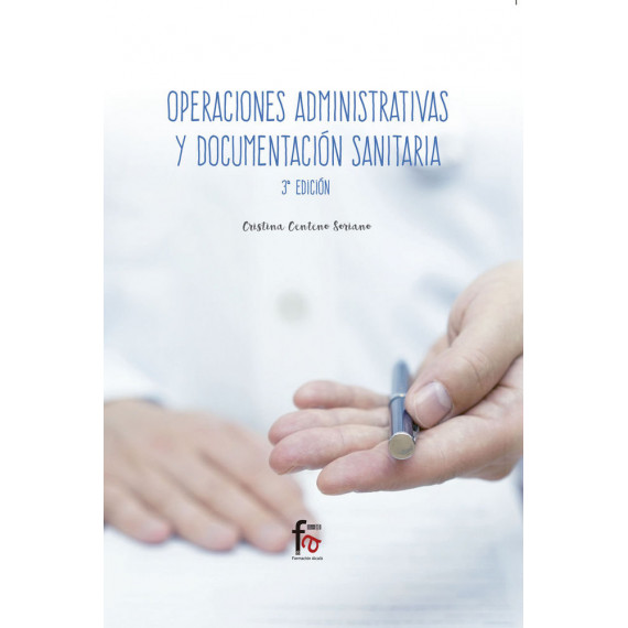 Operaciones Administrativas y Documentacion Sanitaria 3 Ediciãân