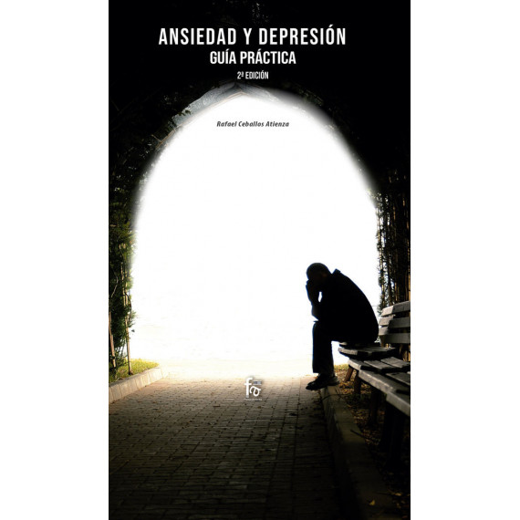 Ansiedad y Depresiãân: Guãâa PRÃÂCTICA-2 Ediciãân