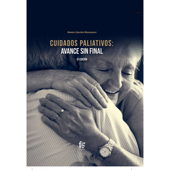 Cuidados Paliativos: Avance sin FINAL5º Edición Cuidados Paliativos: Avance sin FINAL5º Edición