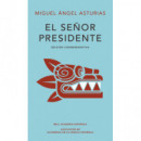 el Señor Presidente (edición Conmemorativa de la RAE y la Asale)