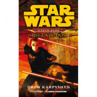 Star Wars Darth Bane Regla de Dos (novela)