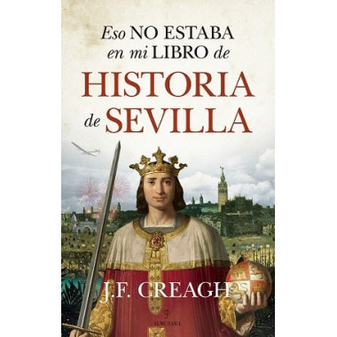 Eso No Estaba en mi Libro de Historia de Sevilla
