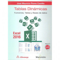 Tablas Dinãâ¡micas con Excel 2016.FUNCIONES, Tablas y Bases de Datos