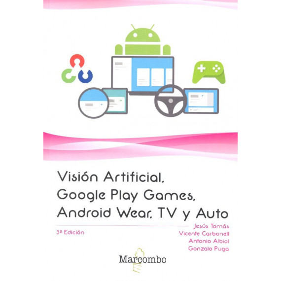 Visiãâ³n Artificial, Google Play Games, Android Wear, TV y Auto