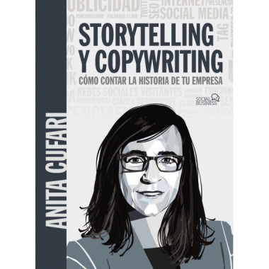 Storytelling y Copywriting. Cãƒâ³mo Contar la Historia de tu Empresa