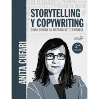 Storytelling y Copywriting. Cãâ³mo Contar la Historia de tu Empresa