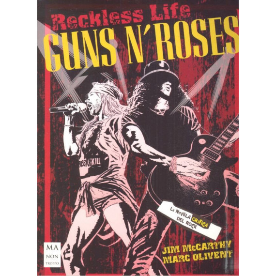 Guns N' Roses. la Novela Grãâ¡fica del Rock