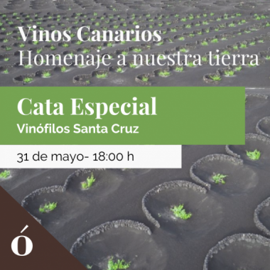 TF - Vinos Canarios - Homenaje a nuestra Tierra - 31 mayo 18:00H