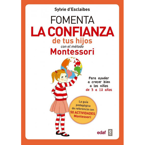 Fomenta la Confianza de Tus Hijos con el Método Montessori