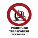 Cartel PVC 40X30 Proh Transportar Personas