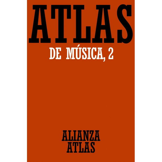 Atlas de Mãâºsica. 2. del Barroco hasta Hoy