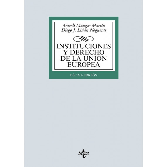 Instituciones y Derecho de la Uniãâ³n Europea