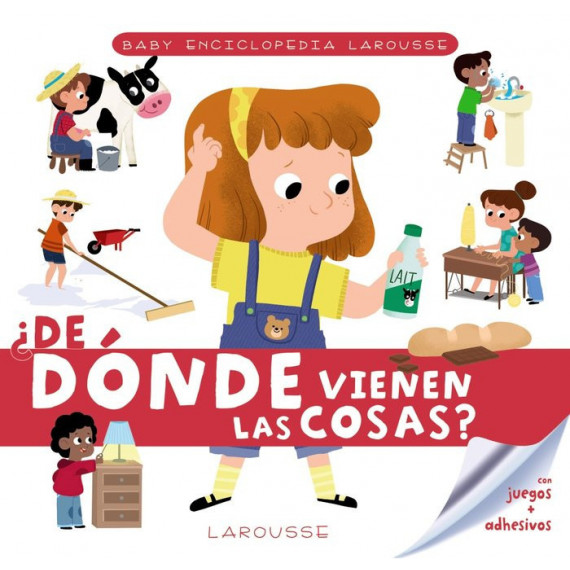 Baby Enciclopedia. ¿de Dónde Vienen las Cosas? Baby Enciclopedia. ¿de Dónde Vienen las Cosas?