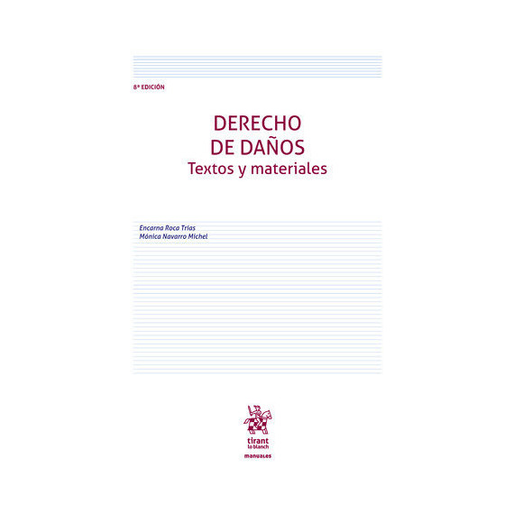 Derecho de Daños. Textos y Materiales 8ª Edición 2020