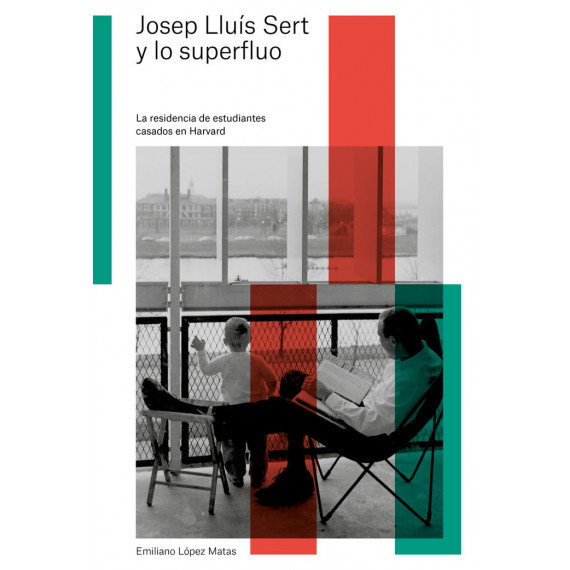 Josep Lluãâ­s Sert y lo Superfluo