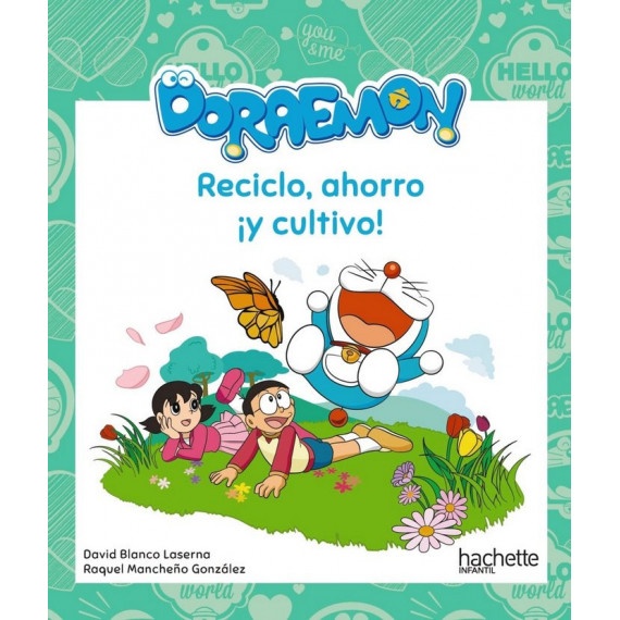 Reciclo Ahorro y Cultivo con Doraemon Reciclo Ahorro y Cultivo con Doraemon