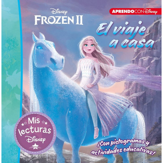 el Viaje a Casa. una Historia de Frozen Ii (mis Lecturas Dis el Viaje a Casa. una Historia de Frozen Ii (mis Lecturas Dis
