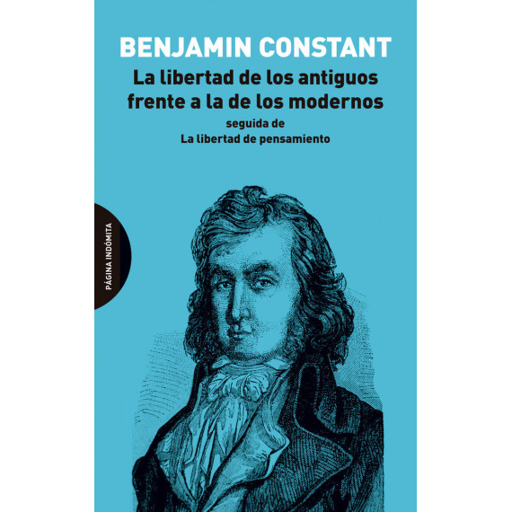 Libertad de los Antiguos Frente a la de los Modernos,la Libertad de los Antiguos Frente a la de los Modernos,la