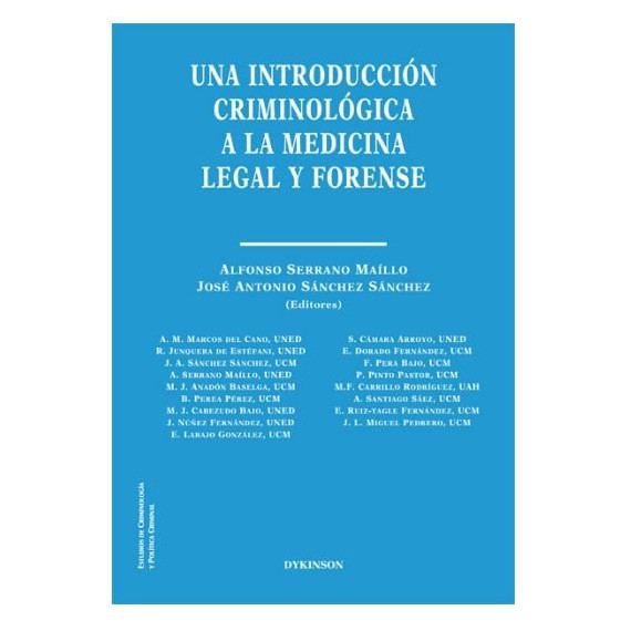 una Introduccion Criminologica a la Medicina Legal y Forens una Introduccion Criminologica a la Medicina Legal y Forens