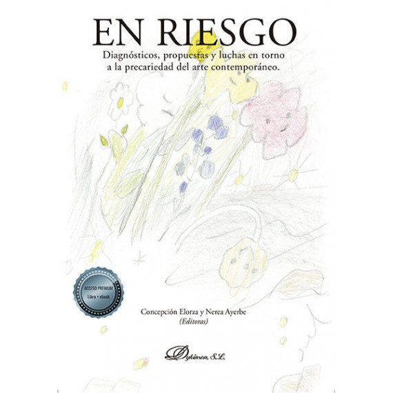 en Riesgo. Diagnosticos, Propuestas y Luchas en Torno a la P en Riesgo. Diagnosticos, Propuestas y Luchas en Torno a la P