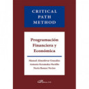 Critical Path Method. Programaciãâ³n Financiera y Econãâ³mica