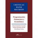 Critical Path Method. Programación Financiera y Económica
