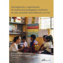Investigación y Experiencias de Innovación Pedagógica Inclusiva en una Sociedad Intercultural y en R