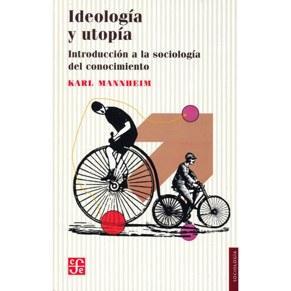 Ideologia y Utopia Ideologia y Utopia