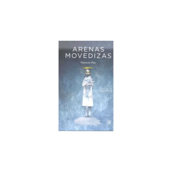 Arenas Movedizas Arenas Movedizas