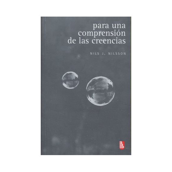 para una Comprension de las Creencias para una Comprension de las Creencias