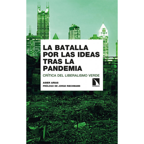 Batalla por las Ideas tras la Pandemia,la Batalla por las Ideas tras la Pandemia,la
