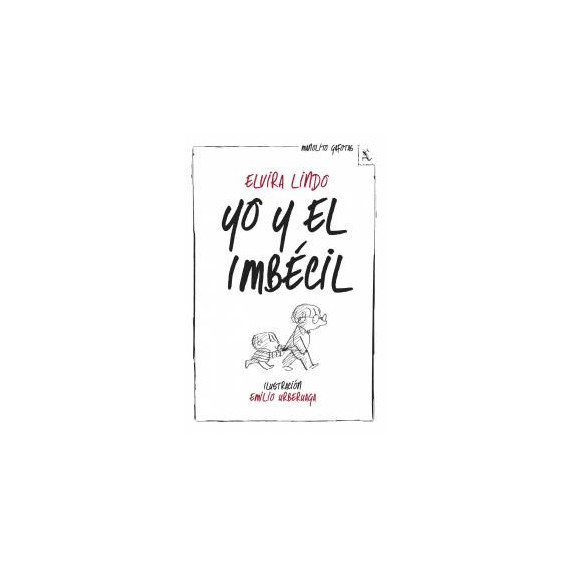 Yo y el Imbecil Yo y el Imbecil