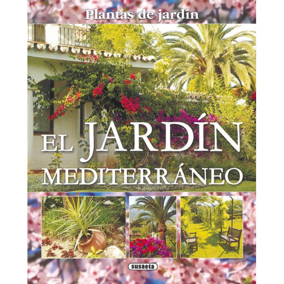 Jardin Mediterraneo,el Jardin Mediterraneo,el