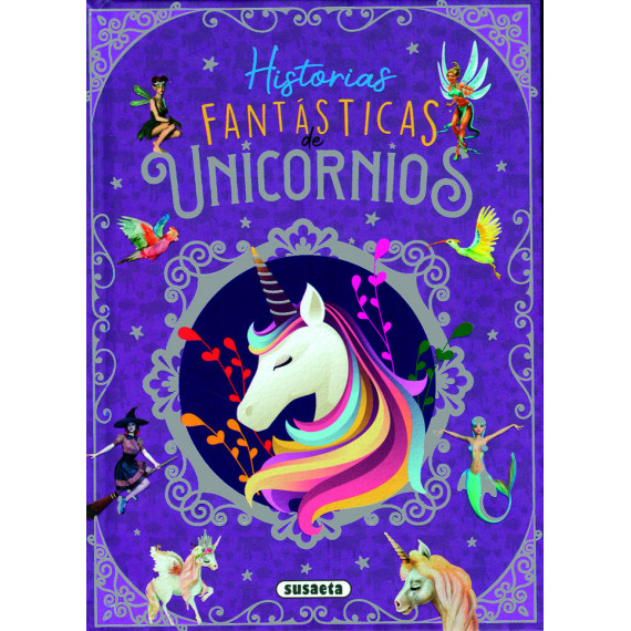 Historias Fantasticas de Unicornios Historias Fantasticas de Unicornios