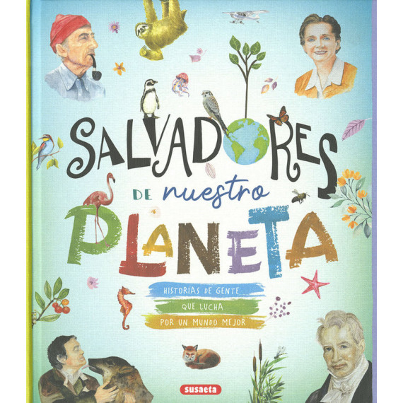 Salvadores de Nuestro Planeta Salvadores de Nuestro Planeta