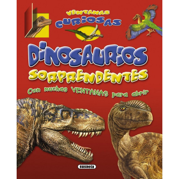 Dinosaurios Sorprendentes Dinosaurios Sorprendentes