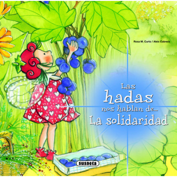 Hadas Nos Hablan de la Solidaridad,las Hadas Nos Hablan de la Solidaridad,las