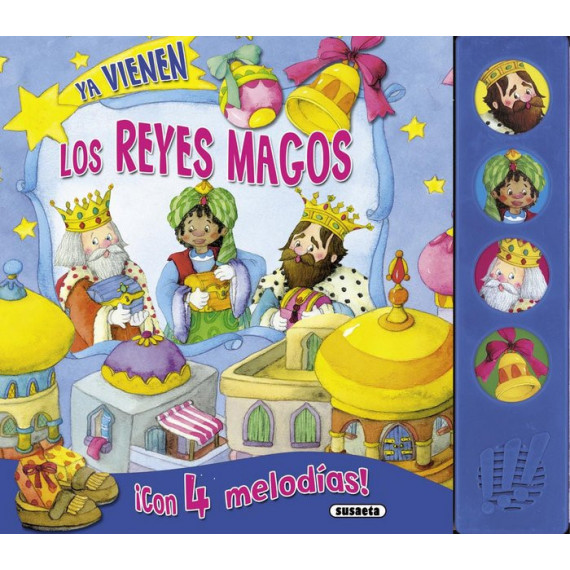 Ya Vienen los Reyes Magos Ya Vienen los Reyes Magos