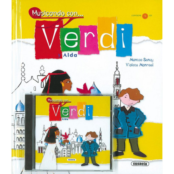Verdi y Aida +cd Musicanco con Verdi Verdi y Aida +cd Musicanco con Verdi