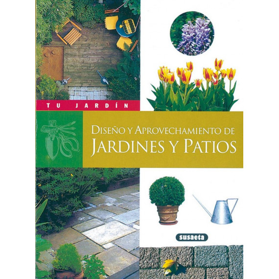 Jardines y Patios - Dise—o y a Jardines y Patios - Dise—o y a