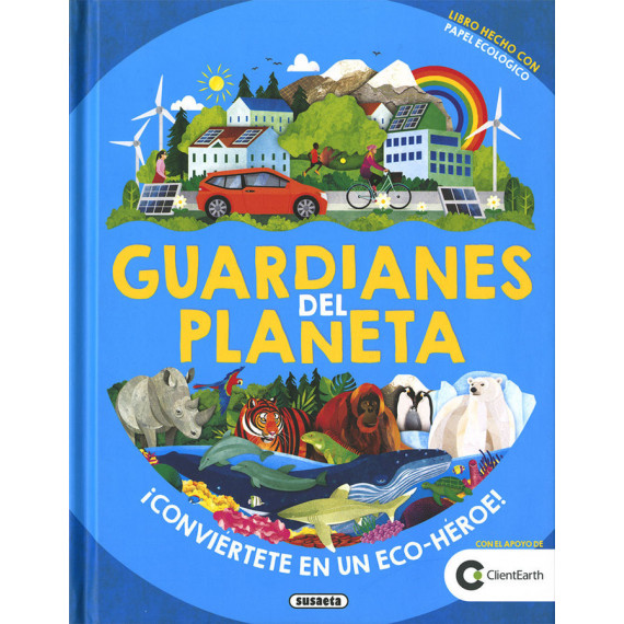 Guardianes del Planeta Guardianes del Planeta