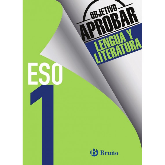 Objetivo Aprobar 1∫ESO Lengua 16 Objetivo Aprobar 1∫ESO Lengua 16
