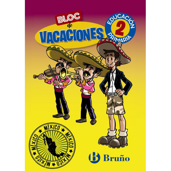 Bloc de Vacaciones 2∫EP 2020 Bloc de Vacaciones 2∫EP 2020
