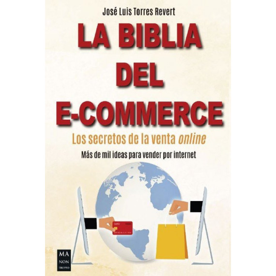 Biblia del E Commerce,la Biblia del E Commerce,la