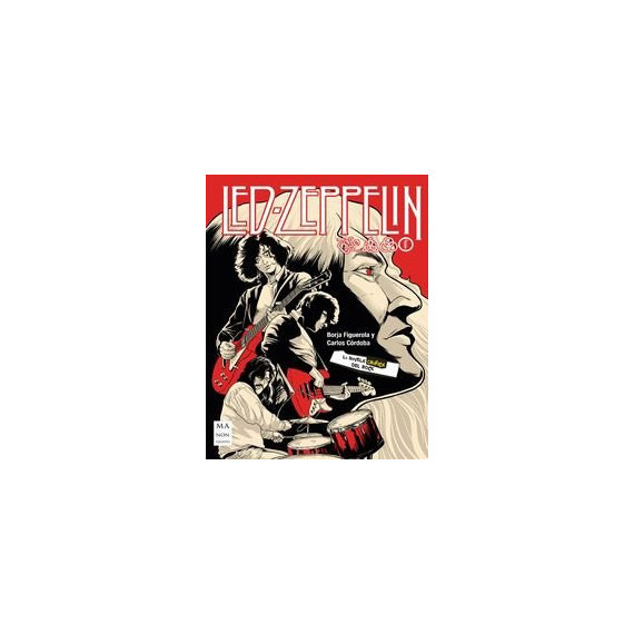 Led Zeppelin la Novela Grafica del Rock Led Zeppelin la Novela Grafica del Rock