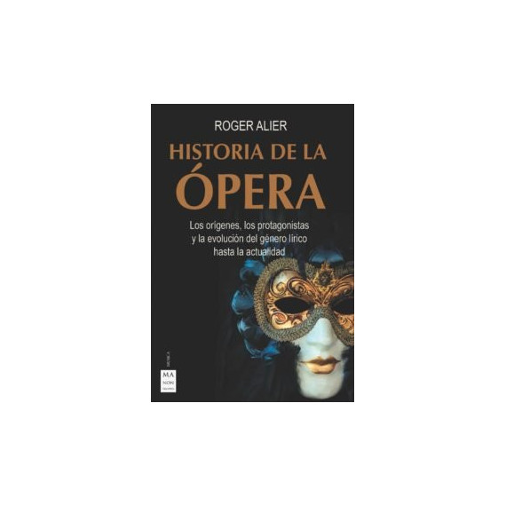 Historia de la Opera Historia de la Opera
